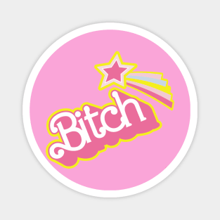 Barbie Bitch Star Magnet